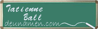 Tatienne Ball Visitenkarte
